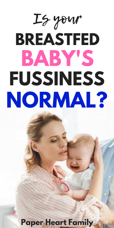 Fussy Breastfed Baby 19 Solutions For Fussiness