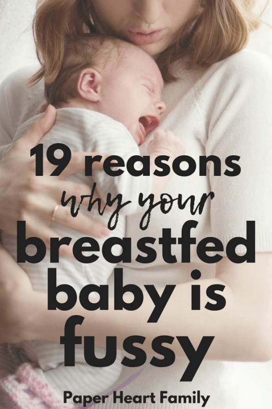 Fussy Breastfed Baby 19 Solutions For Fussiness