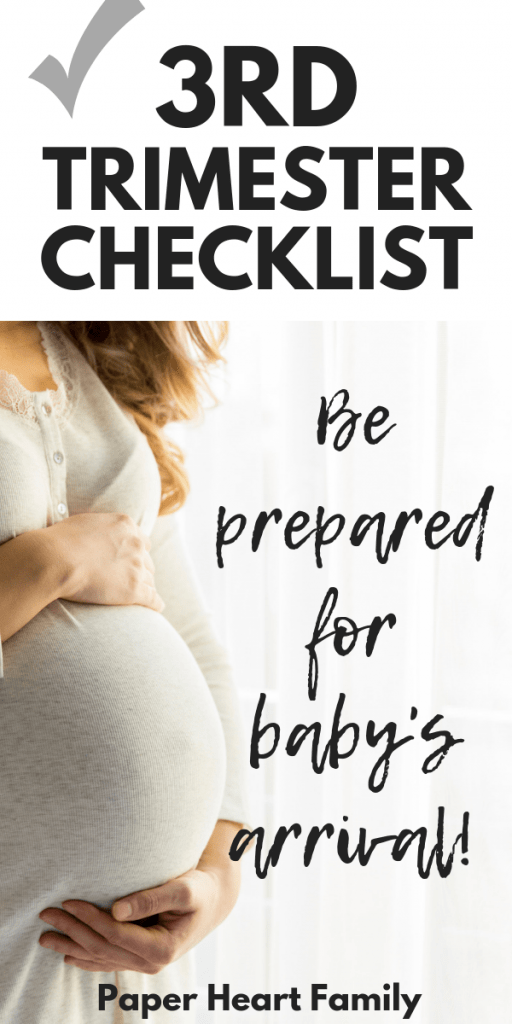 Third Trimester Checklist- The Only One You'll Need