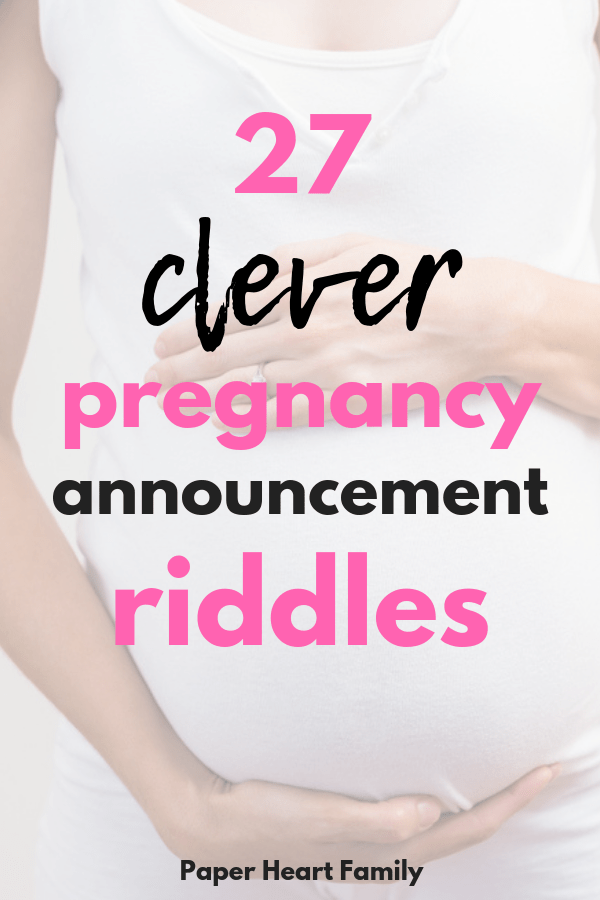 50 Pregnancy Announcement Riddles To Make Them Think