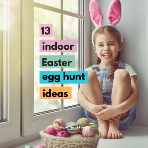 13 Indoor Easter Egg Hunt Ideas For Kids Of All Ages