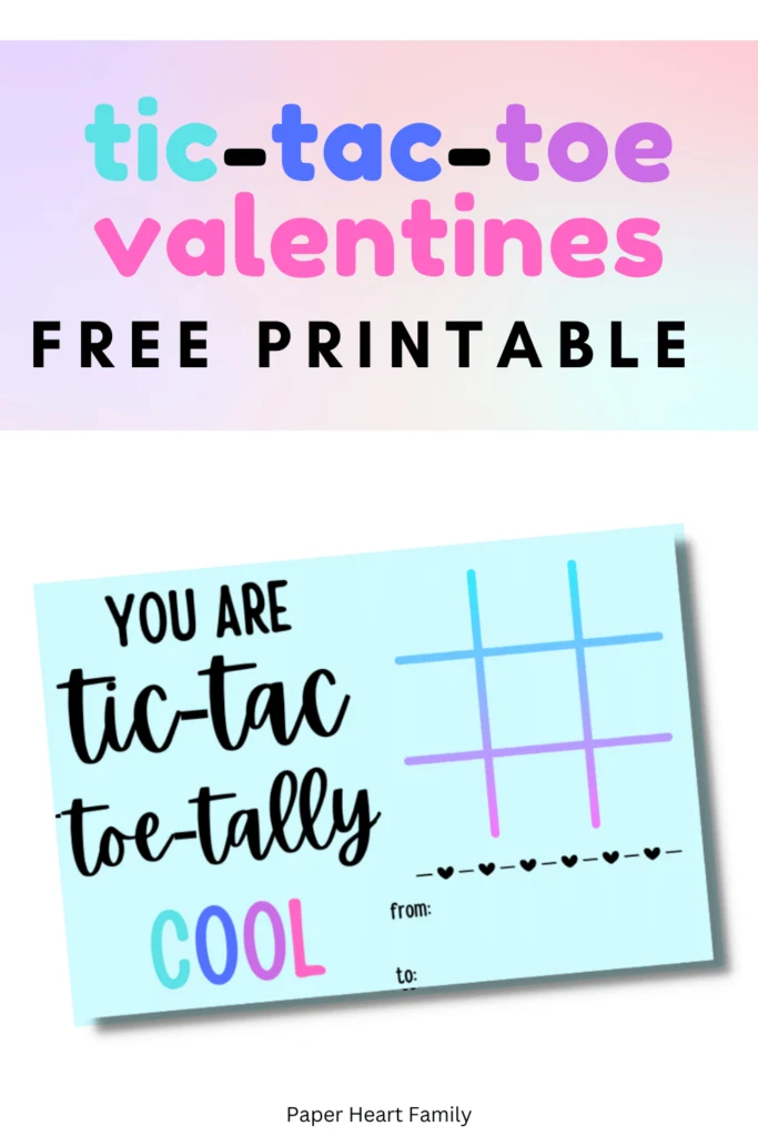 Free Printable Tic Tac Toe Valentines For Kids