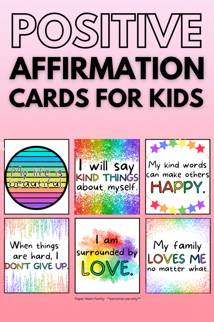 110 Positive Affirmations For Kids (with Printable Cards)