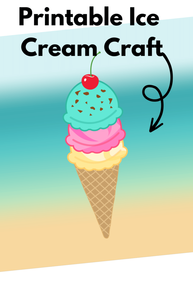 Free Printable Ice Cream Craft (Black and White and PreColored!)