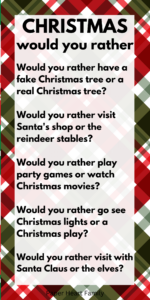 80 Christmas Would You Rather Questions For Kids