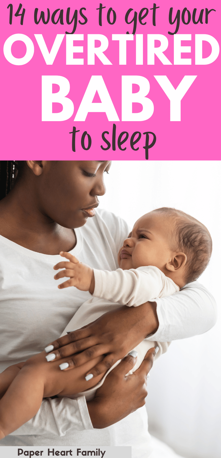 14-ways-to-get-your-overtired-baby-to-sleep-quickly