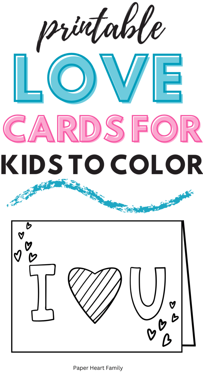 Free Printable I Love You Cards For Kids To Color