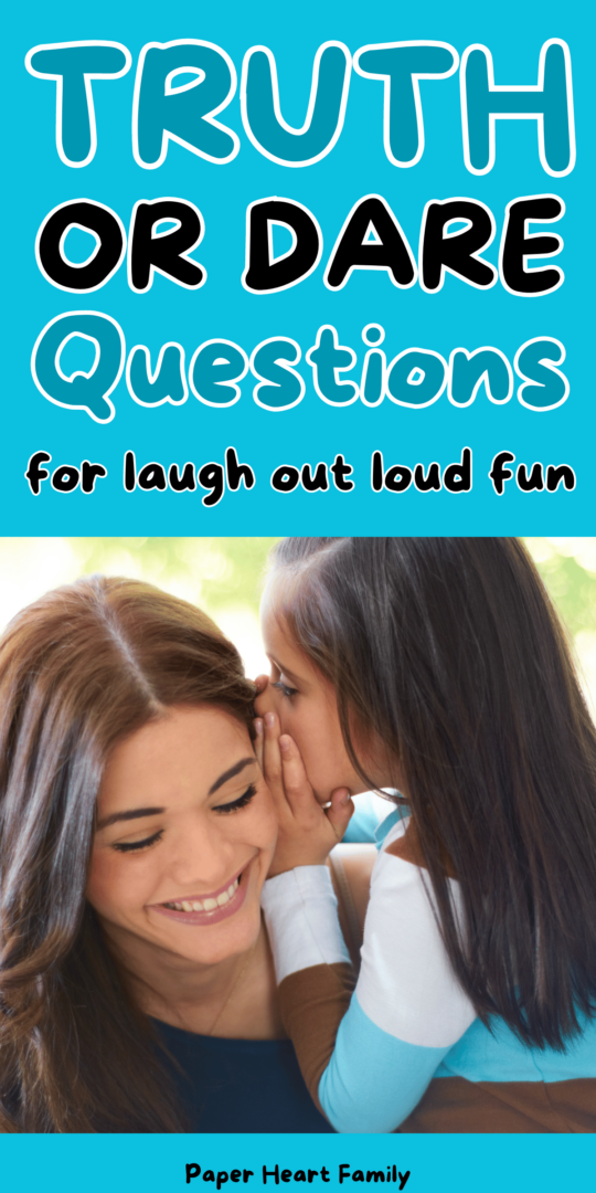 Best Truth Or Dare Questions To Ask Your Kids